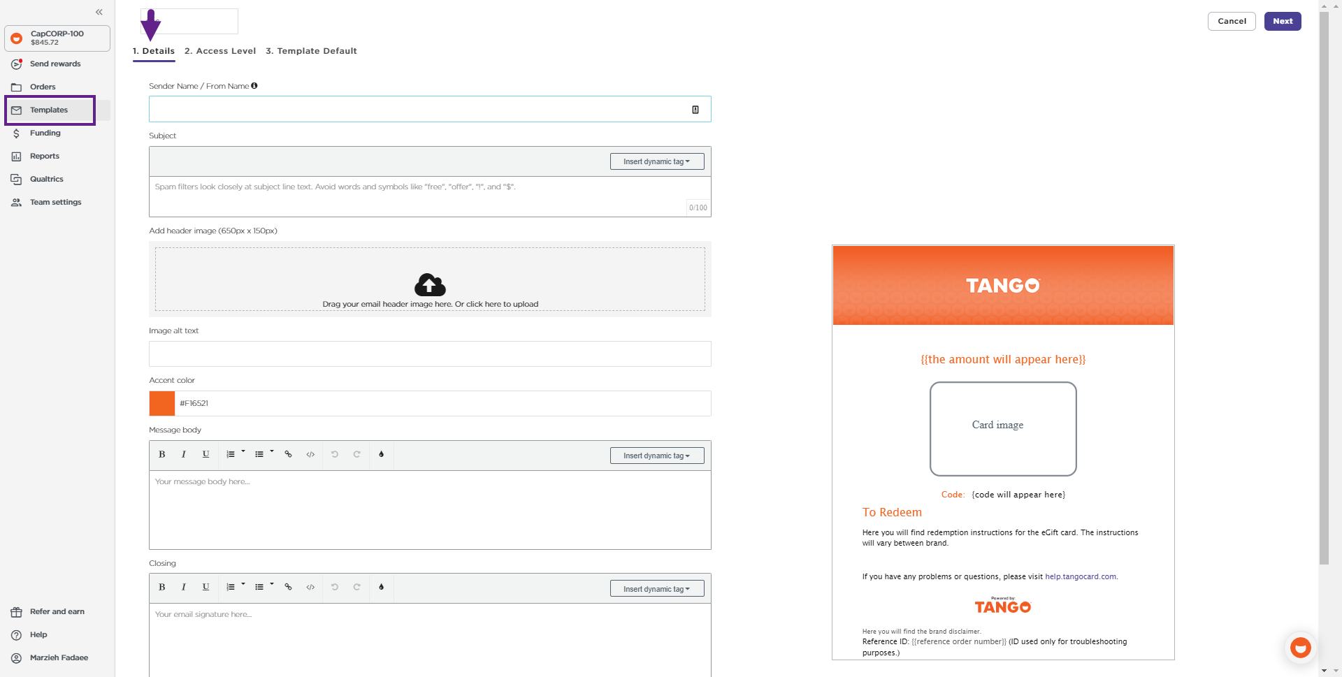 Use dynamic tags when setting up the details for your Email Templates.